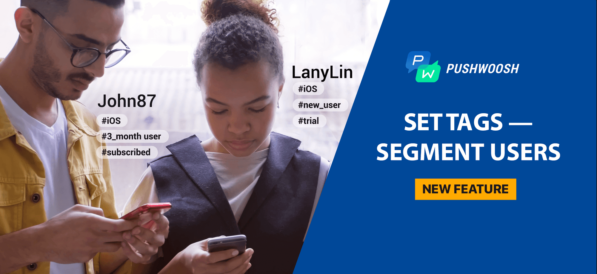 Set Tags Before You Lag: Advanced User Segmentation with Pushwoosh